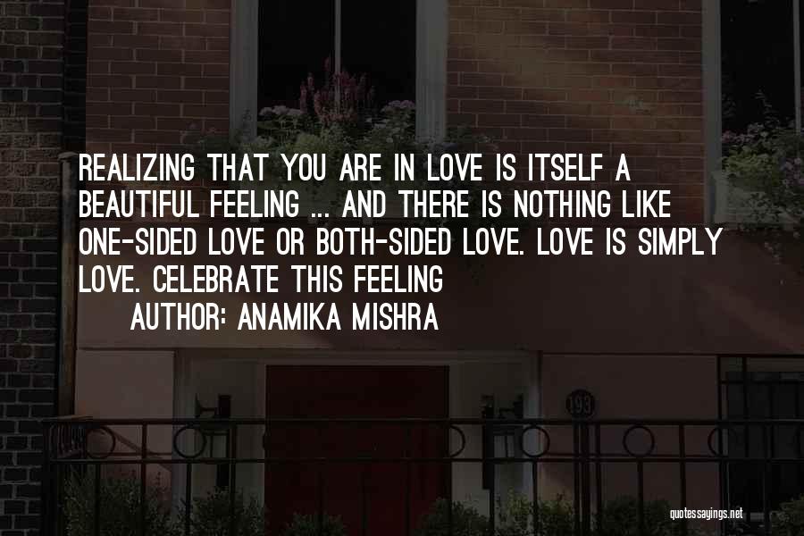 Anamika Mishra Quotes 486504