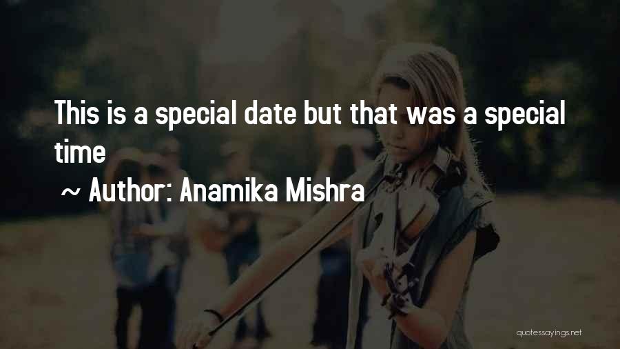Anamika Mishra Quotes 530276