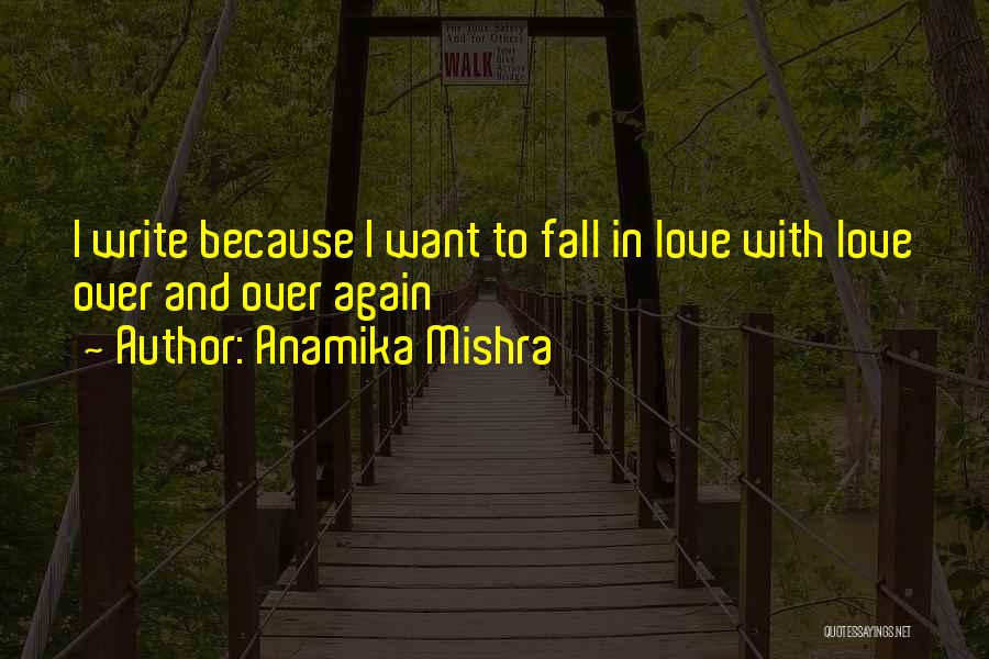 Anamika Mishra Quotes 956489