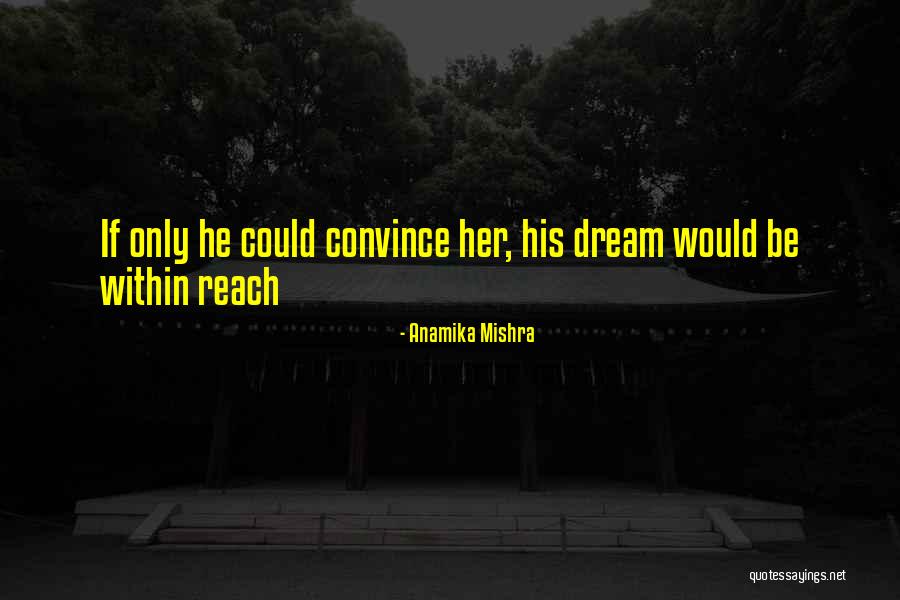 Anamika Quotes By Anamika Mishra Anamika Quotes By Anamika Mishra