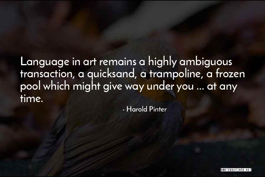 Anamnesis Psicologica Quotes By Harold Pinter Anamnesis Psicologica Quotes By Harold Pinter