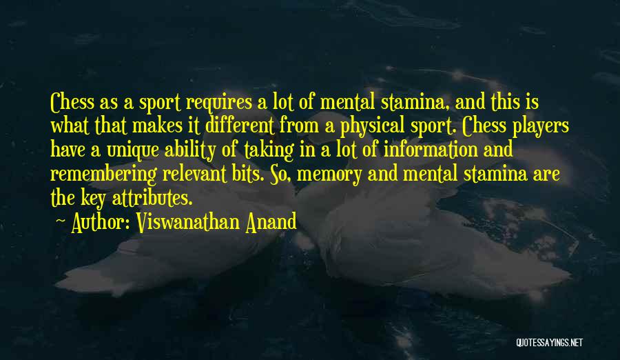 Anand Chess Quotes By Viswanathan Anand