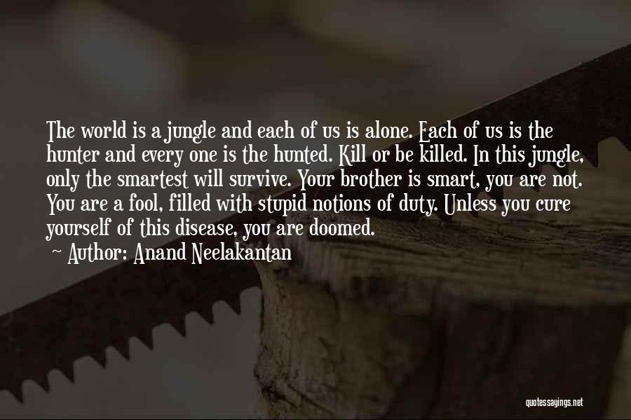 Anand Neelakantan Quotes 124671