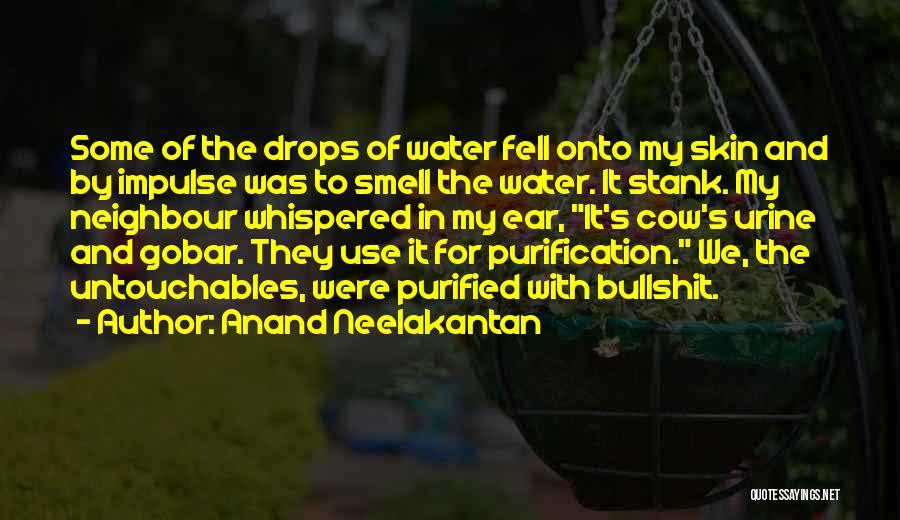 Anand Neelakantan Quotes 520528