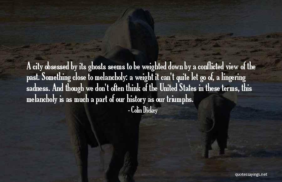 Ananda Giri Quotes By Colin Dickey Ananda Giri Quotes By Colin Dickey
