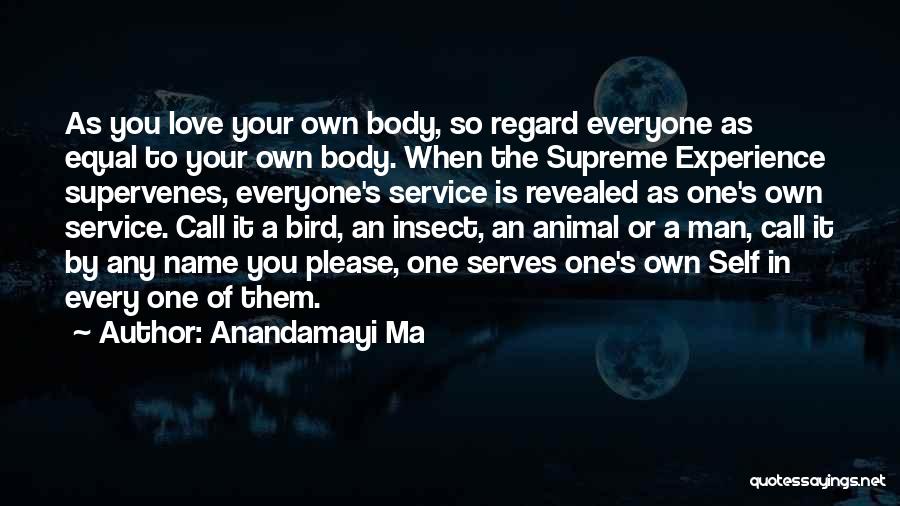Anandamayi Ma Quotes 1629352