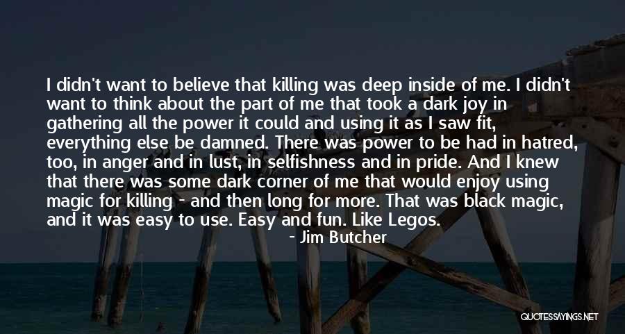 Anang Ashanty Quotes By Jim Butcher Anang Ashanty Quotes By Jim Butcher