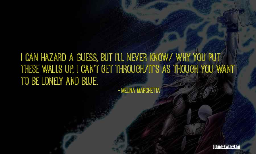 Anang Ashanty Quotes By Melina Marchetta Anang Ashanty Quotes By Melina Marchetta