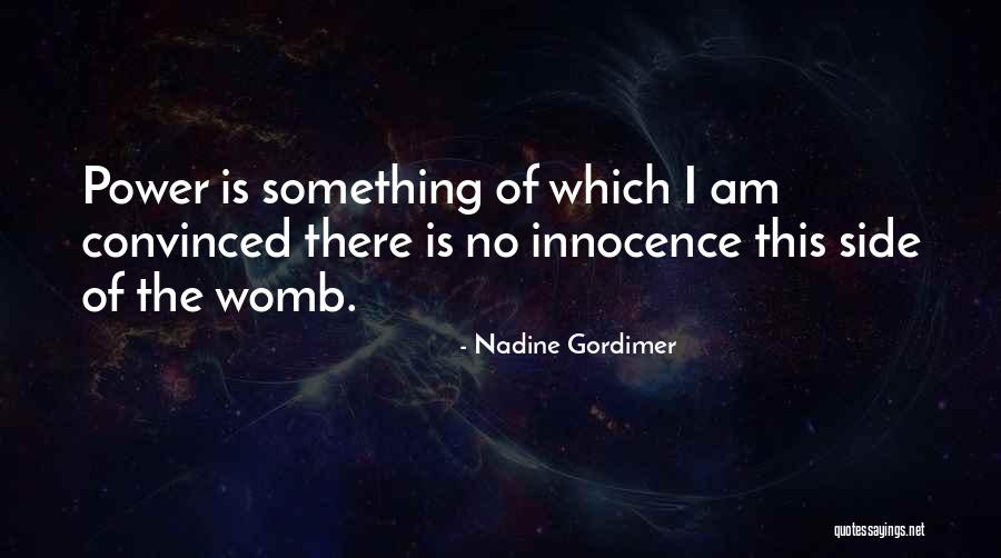 Ananke Goddess Quotes By Nadine Gordimer Ananke Goddess Quotes By Nadine Gordimer
