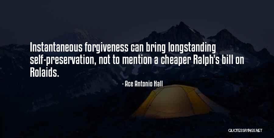 Ananna Nut Quotes By Ace Antonio Hall Ananna Nut Quotes By Ace Antonio Hall