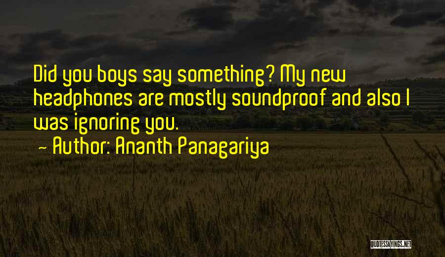 Ananth Panagariya Quotes 1752156