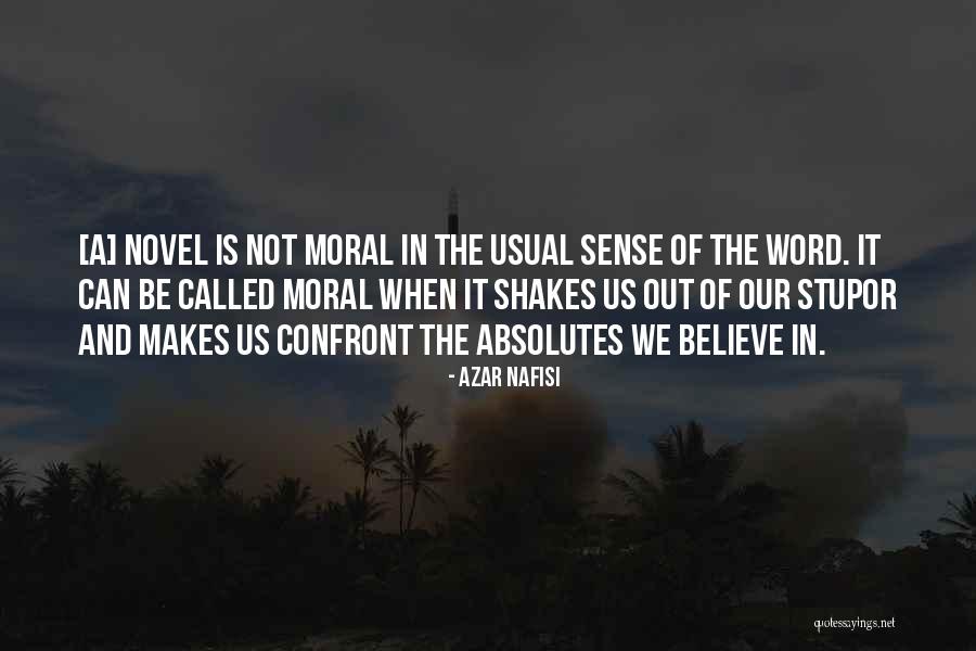 Anaolgy Quotes By Azar Nafisi Anaolgy Quotes By Azar Nafisi