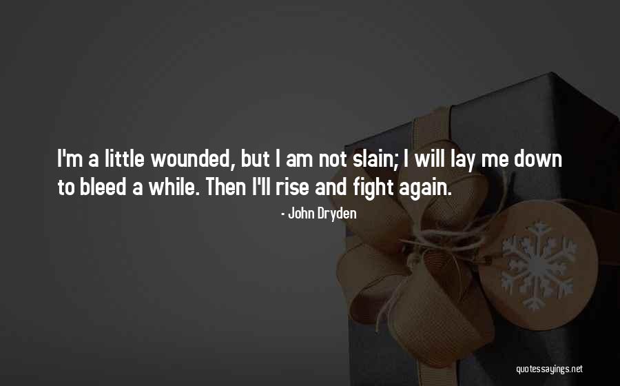 Anapanasati Vipassana Quotes By John Dryden Anapanasati Vipassana Quotes By John Dryden