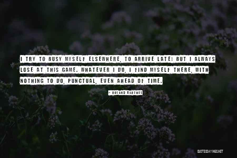 Anapolsky Sacramento Quotes By Roland Barthes Anapolsky Sacramento Quotes By Roland Barthes