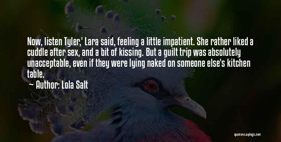 Anararchic Quotes By Lola Salt
