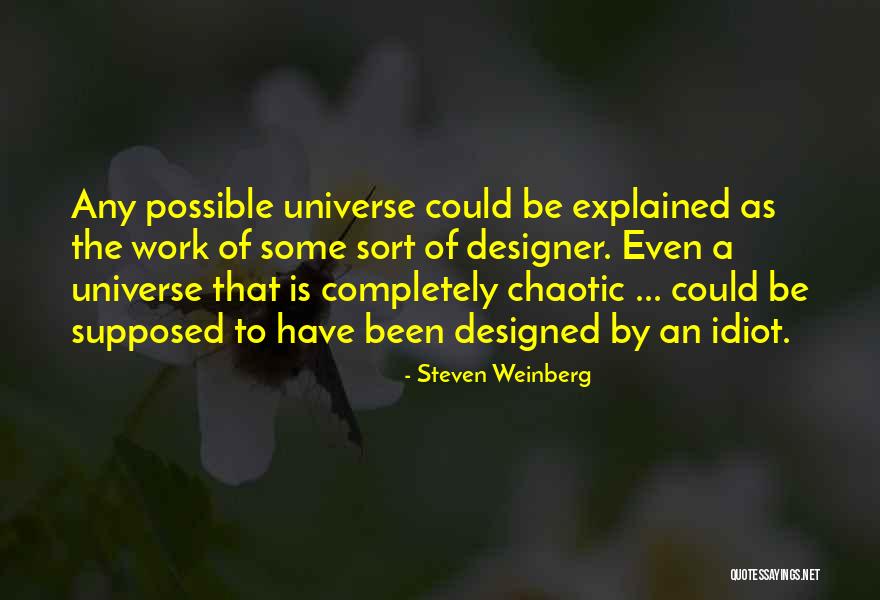 Anarchia Fogalma Quotes By Steven Weinberg Anarchia Fogalma Quotes By Steven Weinberg