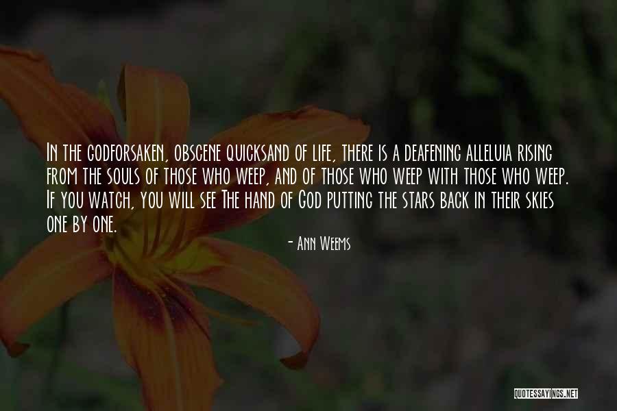 Anarchic Pronunciation Quotes By Ann Weems Anarchic Pronunciation Quotes By Ann Weems