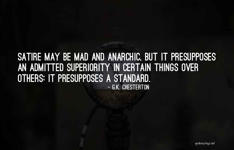 Anarchic Quotes By G.K. Chesterton Anarchic Quotes By G.K. Chesterton