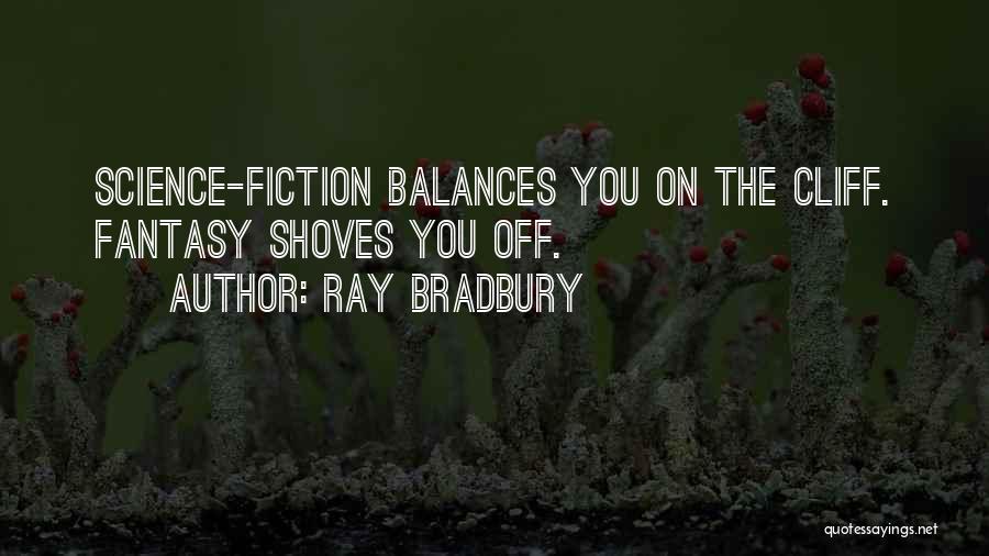 Anarchie Quotes By Ray Bradbury