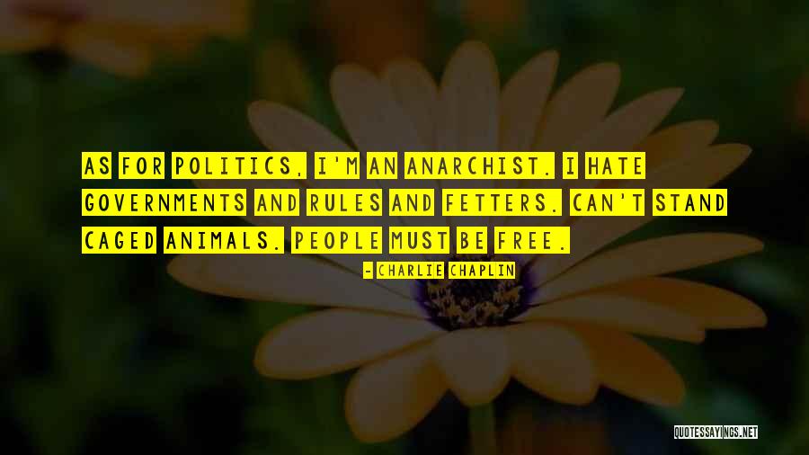 Anarchist Government Quotes By Charlie Chaplin Anarchist Government Quotes By Charlie Chaplin