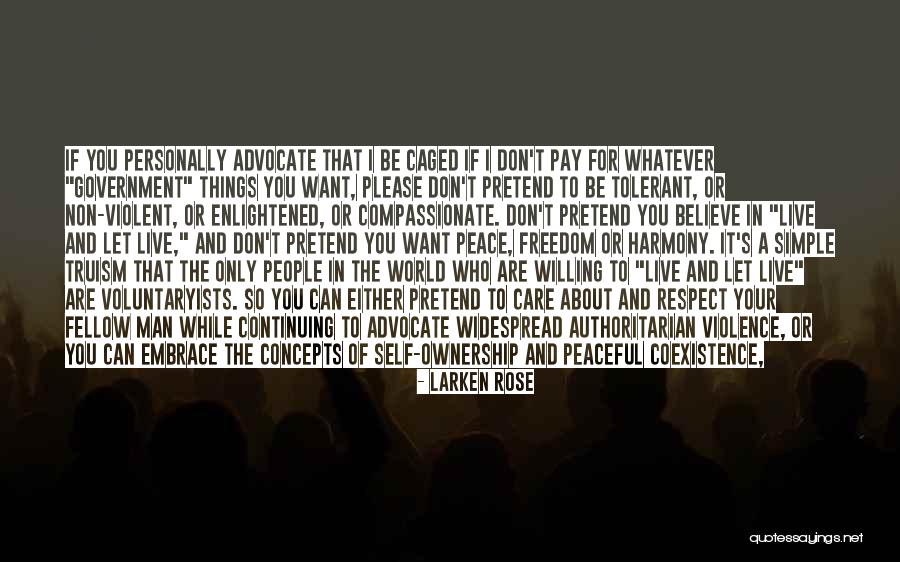 Anarchist Government Quotes By Larken Rose Anarchist Government Quotes By Larken Rose