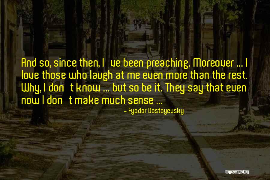 Anarcho Capitalist Quotes By Fyodor Dostoyevsky Anarcho Capitalist Quotes By Fyodor Dostoyevsky