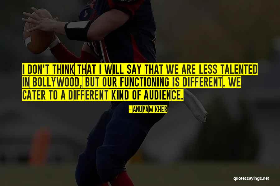 Anarchos Training Quotes By Anupam Kher Anarchos Training Quotes By Anupam Kher
