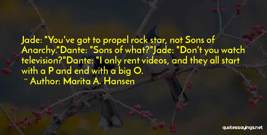 Anarchy From Sons Of Anarchy Quotes By Marita A. Hansen