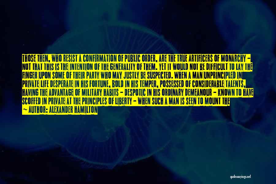 Anarchy Quotes By Alexander Hamilton