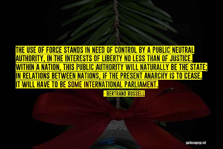 Anarchy Quotes By Bertrand Russell