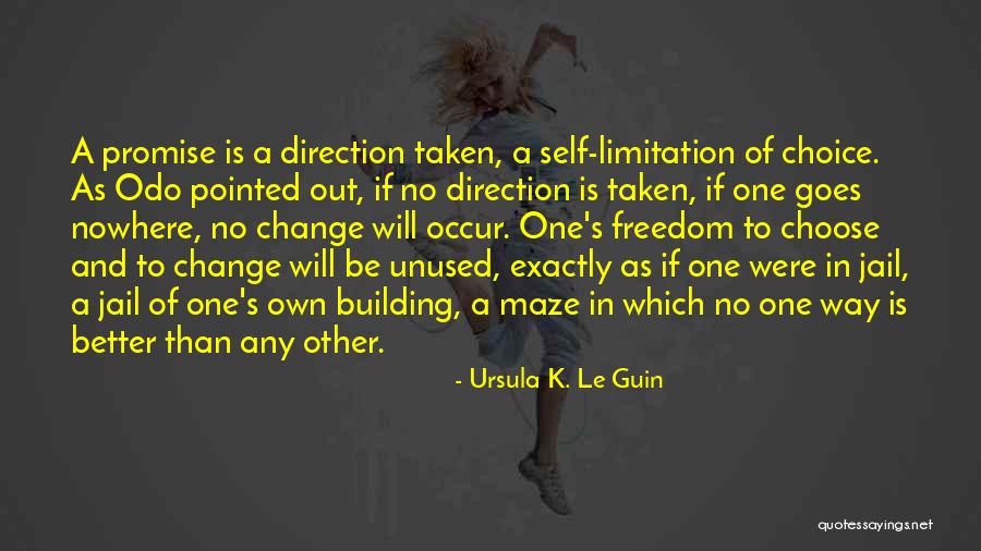 Anarchy Quotes By Ursula K. Le Guin