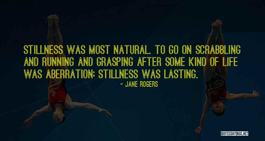 Anardana Quotes By Jane Rogers Anardana Quotes By Jane Rogers