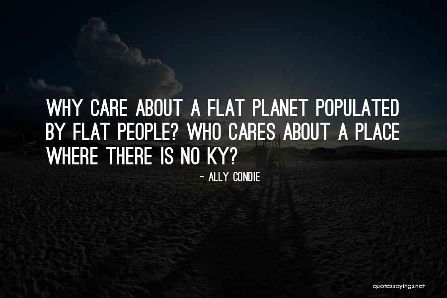 Anarquismo Quotes By Ally Condie Anarquismo Quotes By Ally Condie