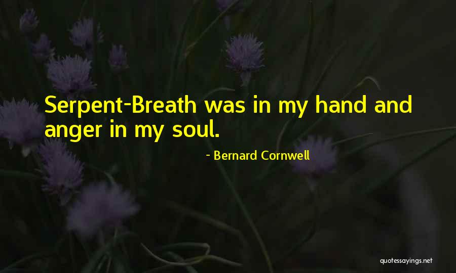 Anarquista Es Quotes By Bernard Cornwell Anarquista Es Quotes By Bernard Cornwell