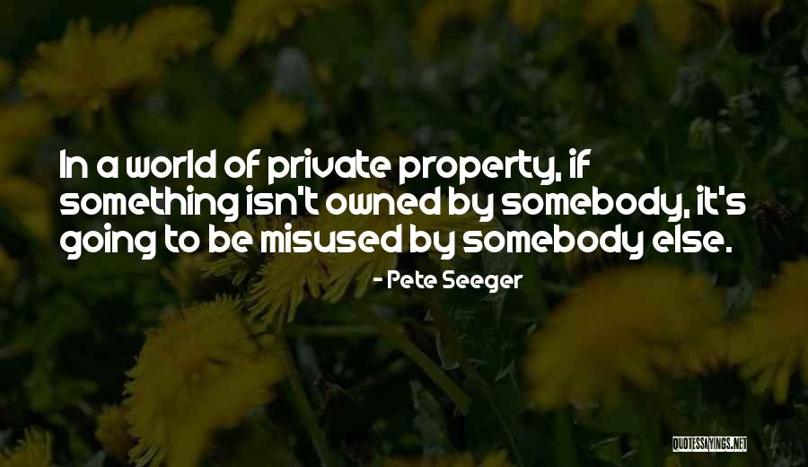Anarquista Garnacha Quotes By Pete Seeger Anarquista Garnacha Quotes By Pete Seeger