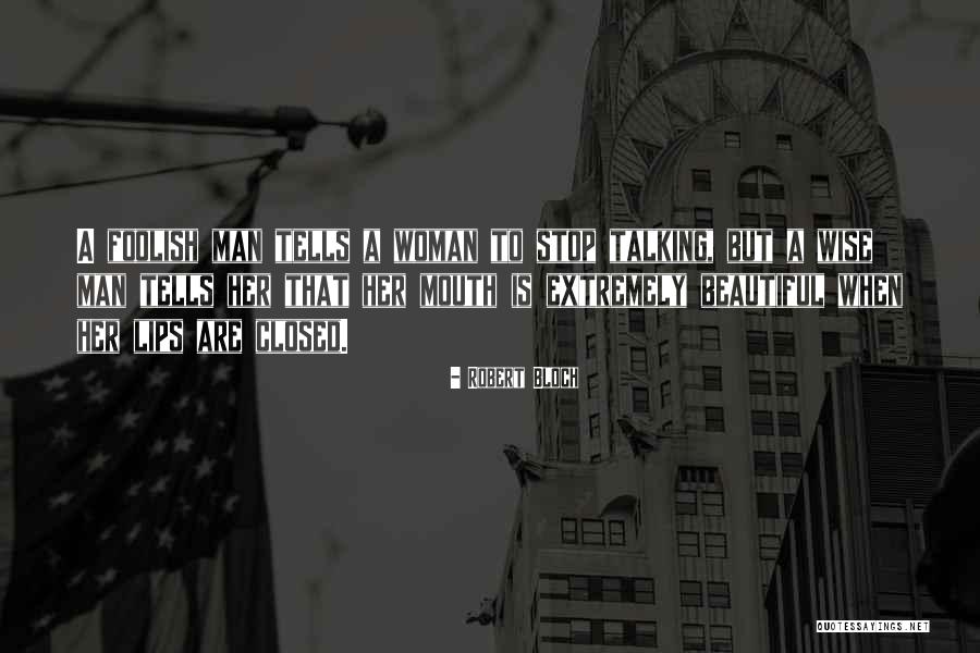 Anarquistas Argentinas Quotes By Robert Bloch Anarquistas Argentinas Quotes By Robert Bloch