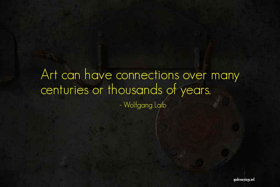 Anarumo Lou Quotes By Wolfgang Laib Anarumo Lou Quotes By Wolfgang Laib