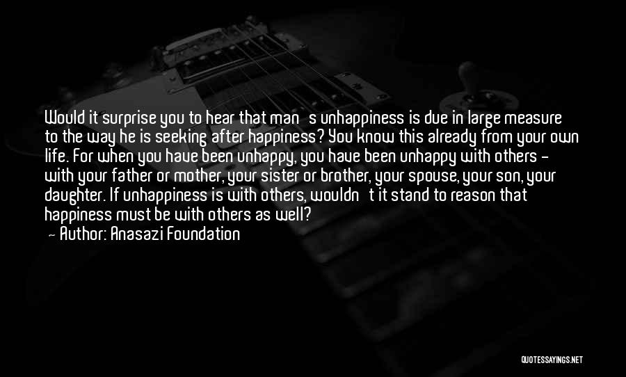 Anasazi Foundation Quotes 1226943