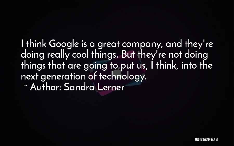 Anasia Quotes By Sandra Lerner