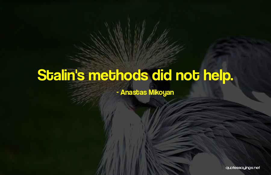 Anastas Mikoyan Quotes 469403 Anastas Mikoyan Quotes 469403