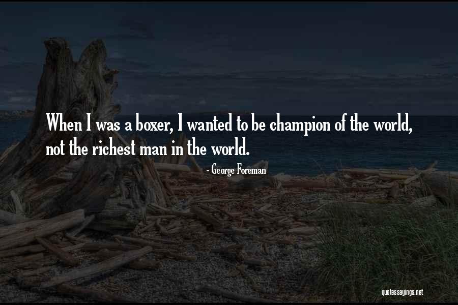 Anastasakos Quotes By George Foreman Anastasakos Quotes By George Foreman