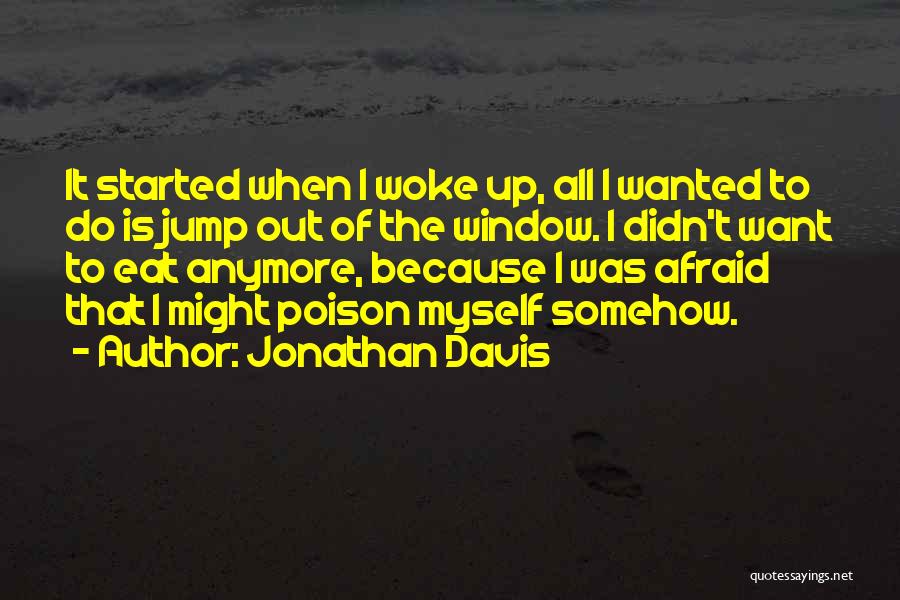 Anastasia Krupnik Quotes By Jonathan Davis