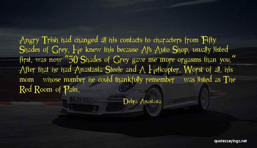 Anastasia Steele Quotes By Debra Anastasia Anastasia Steele Quotes By Debra Anastasia