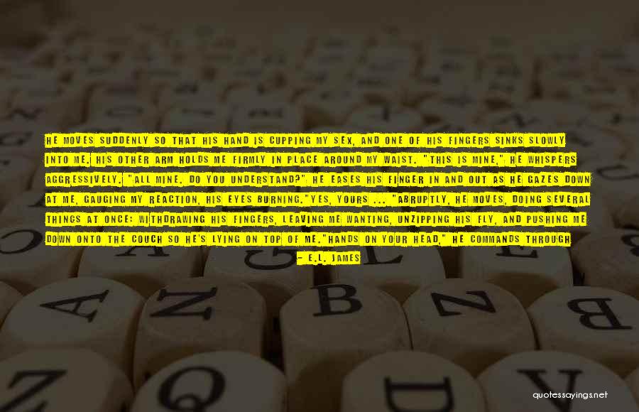 Anastasia Steele Quotes By E.L. James Anastasia Steele Quotes By E.L. James