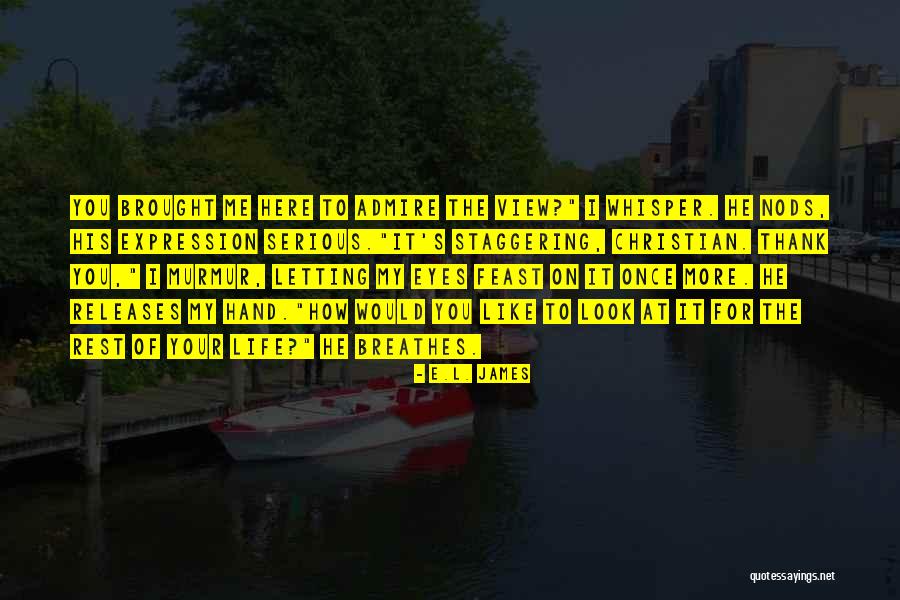 Anastasia Steele Quotes By E.L. James Anastasia Steele Quotes By E.L. James
