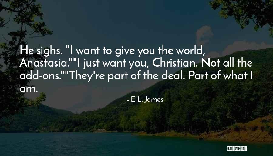 Anastasia Steele Quotes By E.L. James Anastasia Steele Quotes By E.L. James