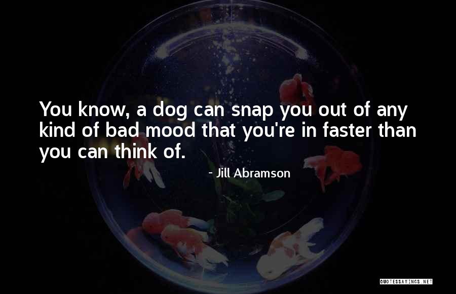 Anastasis Lyrics Quotes By Jill Abramson Anastasis Lyrics Quotes By Jill Abramson