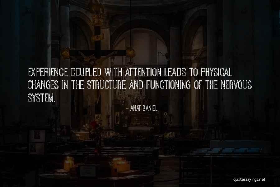 Anat Quotes By Anat Baniel Anat Quotes By Anat Baniel