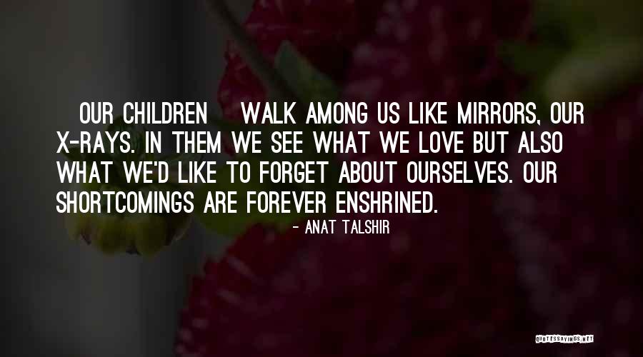 Anat Talshir Quotes 473085