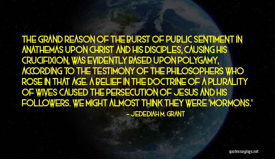 Anathemas Quotes By Jedediah M. Grant Anathemas Quotes By Jedediah M. Grant